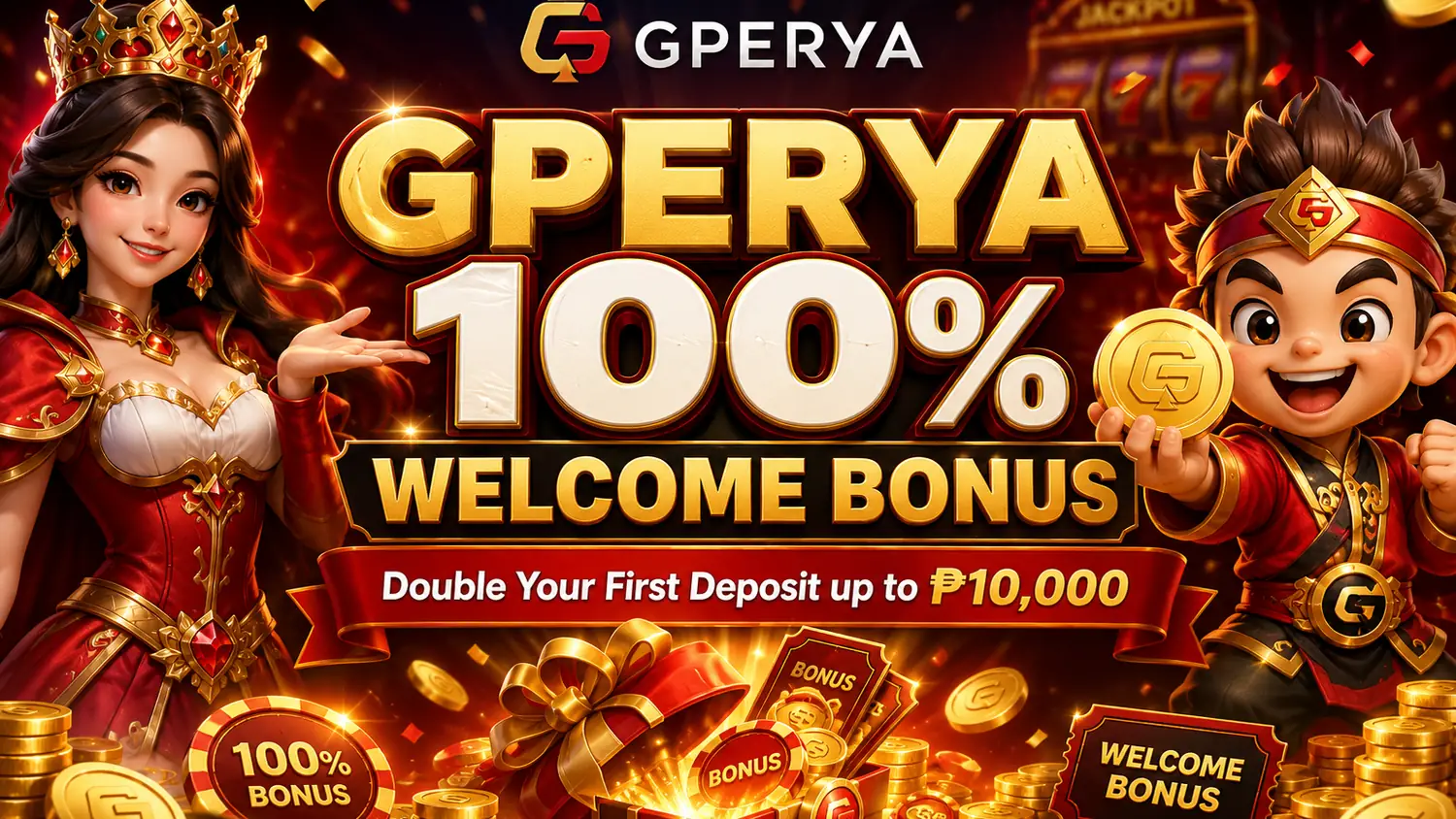 Gperya 100% Welcome Bonus | Double Your First Deposit up to ₱10,000