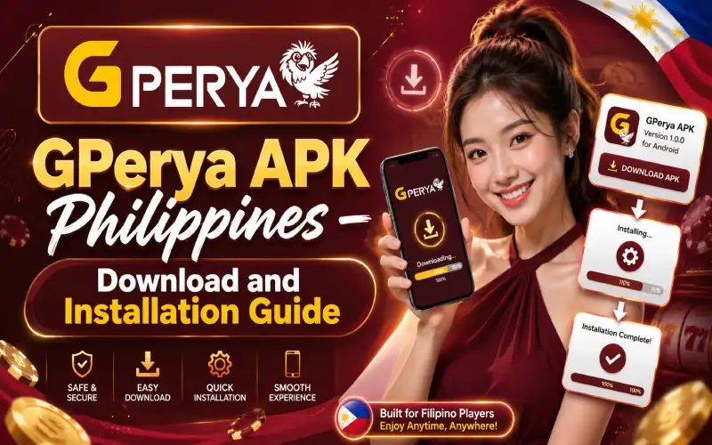 GPerya APK Philippines – Download and Installation Guide